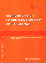 INTERNATIONAL <em>FORUM</em> FOR UNIVERSITY PRESIDENTS ON ICT EDUCATION
