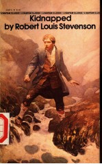 KIDNAPPED <em>BY</em> ROBERT LOUIS STEVENSON