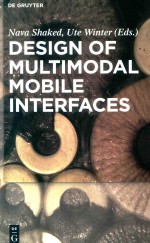 <em>DESIGN</em> OF MULTIMODAL MOBILE INTERFACES
