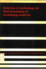 SELECTION OF TECHNOLOGY FOR FOOD PROCESS<em>IN</em>G <em>IN</em> DEVELOP<em>IN</em>G COUNTRIES