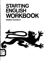 STARTING <em>ENGLISH</em> <em>WORKBOOK</em>