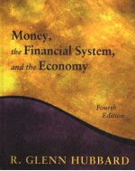 MONEY，<em>THE</em> FINANCIAL SYSTEM，AND <em>THE</em> ECONOMY  （<em>FOURTH</em> <em>EDITION</em>）
