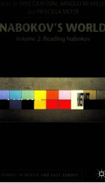 NABOKOV'S WORLD VOLUME <em>2</em>: <em>READING</em> NABOKOV