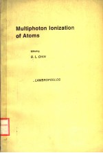 MU<em>L</em>TIPHOTON IONIZATION OF ATOM<em>S</em>