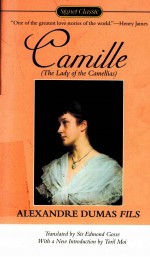 CAMILLE <em>THE</em> LADY OF <em>THE</em> CAMELLIA<em>S</em>