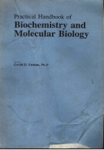 PR<em>A</em>CTIC<em>A</em>L H<em>A</em>NDBOOK <em>OF</em> BIOCHEMISTRY <em>A</em>ND MOLECUL<em>A</em>R BIOLOGY