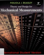 <em>T</em>heory and Design <em>f</em>or Mechanical Measuremen<em>t</em>s In<em>t</em>erna<em>t</em>ional S<em>t</em>uden<em>t</em> Version <em>F</em>i<em>f</em><em>t</em>h Edi<em>t</em>ion