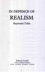<em>IN</em> DEFENCE <em>OF</em> REALISM
