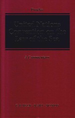 United N<em>a</em>tions Convention on The <em>L<em>a</em>w</em> of The Se<em>a</em> <em>A</em> Comment<em>a</em>ry