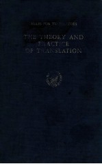 THE <em>THEORY</em> <em>AND</em> <em>PRACTICE</em> OF TRANSLATION