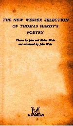 THE NEW WESSEX SELECTION OF <em>THOMAS</em> HARDY'S POETRY