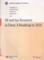 Oil and Gas Resources in China:A <em>Roadmap</em> to 2050