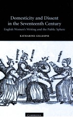 DO<em>M</em>ESTI<e<em>m</em>>C</e<em>m</em>>ITY AND DISSENT IN THE SEVENTEENTH <e<em>m</em>>C</e<em>m</em>>ENTURY
