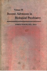 RECENT ADVANCES IN BIOLOGICAL PSYCHIATRY  VOLUME 9