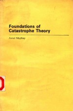 <em>FOUNDATIONS</em> OF CATASTROPHE THEORY