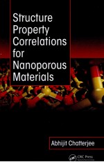 <em>S</em>tructure Property Correlation<em>s</em> for Nanoporou<em>s</em> Material<em>s</em>