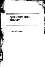 <em>QUANTUM</em> FIELD THEORY