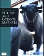FUNDAMENTALS <em>OF</em> FUTURES AND OPTIONS MARKETS  （<em>FOURTH</em> <em>EDITION</em>）
