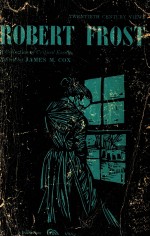 ROBERT FROST A COLLECTION <em>OF</em> CRITICAL ESSAYS