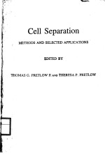 CELL SEPARATION <em>METHODS</em> AND SELECTED APPLICATINS  VOLUME 2