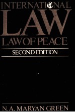 <em>IN</em>TERN<em>A</em>TION<em>A</em>L <em>L<em>A</em>W</em>  <em>L<em>A</em>W</em> OF PE<em>A</em>CE  SECOND <em>EDITION</em>