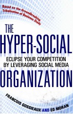<em>THE</em> HYPER-<em>SOCIAL</em> ORGANIZATION