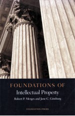 <em>FOUNDATIONS</em> OF INTELLECTUAL PROPERTY