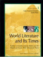 WORLD LITERATURE AND ITS TIMES VOLUME <em>1</em> LATIN AMERICAN LITERATURE AND ITS TIMES