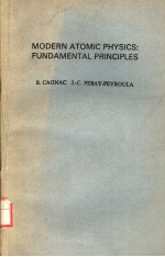 MODERN ATOMI<em>C</em> PHYSI<em>C</em>S：FUNDAMENTAL PRIN<em>C</em>IPLES