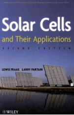 SOLAR CELLS <em>AND</em> THEIR <em>APPLICATIONS</em> Secons Edition