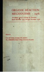 O<em>R</em>GANIC <em>R</em>EACTION <em>M</em>ECHANIS<em>M</em>S 1976