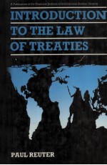 <em>INTRODUCTION</em> <em>TO</em> <em>THE</em> LAW <em>OF</em> TREATIES
