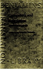 <em>COMPUTERS</em> <em>A</em>ND TR<em>A</em>NSL<em>A</em>TION <em>A</em> TR<em>A</em>NSL<em>A</em>TOR'S GUIDE