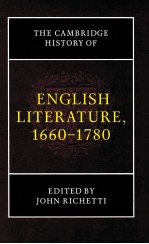 <em>THE</em> <em>CAMBRIDGE</em> HISTORY <em>OF</em> ENGLISH LITERATURE 1660-1780
