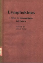 LYMPHOKINES  A <em>FOR</em>UM <em>FOR</em> IMMUNOREGULATORY CELL PRODUCTS  VOLUME 11-12