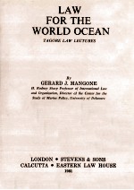 LAW <em>FOR</em> <em>THE</em> WORLD OCEAN  TAGORE LAW LECTURES