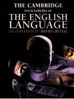 <em>THE</em> <em>CAMBRIDGE</em> ENCYCLOPEDIA <em>OF</em> <em>THE</em> ENGLISH LANGUAGE SECOND EDITION