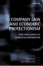 COMPANY LAW AND <em>ECONOMIC</em> PROTECTIONISM