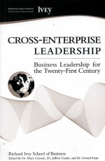 CROSS-ENTERRPRISE LEADERSHIP：BUSINESS LEADERSHIP <em>FOR</em> THE TWENTY-FIRST CENTURY