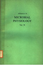 <em>ADVANCES</em> IN MICROBIAL PHYSIOLOGY  <em>VOLUME</em> <em>1</em>2