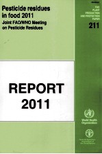 F<em>A</em>O PL<em>A</em>NT PRODUCTION <em>A</em>ND PROTECTION P<em>A</em>PER 211 PESTICIDE RESIDUES <em>IN</em> FOOD 2011 JO<em>IN</em>T F<em>A</em>O/WHO MEET<em>IN</em>G 