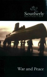SOUTHERLY  VOLUME 75·NUM<em>BE</em>R 3·2015  WAR ND PEACE