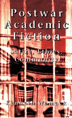 POSTWAR ACADEMIC <em>F</em>ICTION：SATIRE ETHICS COMMUNITY