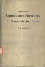 REPRODUCTIVE PHYSIOLOGY <em>OF</em> M<em>A</em>MM<em>A</em>LS <em>A</em>ND BIRDS  <em>THIRD</em> <em>EDITION</em>