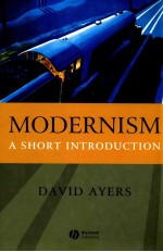 MODERNISM A SHORT <em>INTRODUCTION</em>