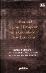 URB<em>A</em>N <em><em>A</em>ND</em> REGION<em>A</em>L PROSPERITY IN <em>A</em> GLOB<em>A</em>LISED NEW ECONOMY