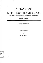 ATLAS OF STEREOCHEMISTRY ABSOLUTE CONFIGURATIONS OF ORGANIC MOLECULES  SECOND <em>EDITION</em>