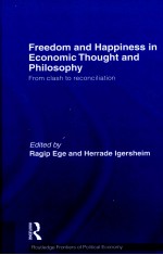 FREEDOM AND HAPPINESS IN <em>ECONOMIC</em> THOUGHT AND PHILOSOPHY