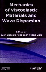 Mechanics of Viscoelastic <em>Materials</em> <em>and</em> Wave Dispersion