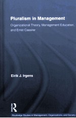 PLURALISM <em>IN</em> MANAGEMENT:ORGANIZATIONAL <em>THEORY</em>